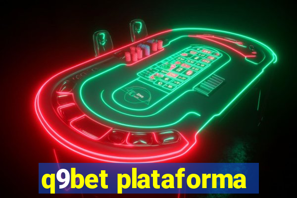 q9bet plataforma